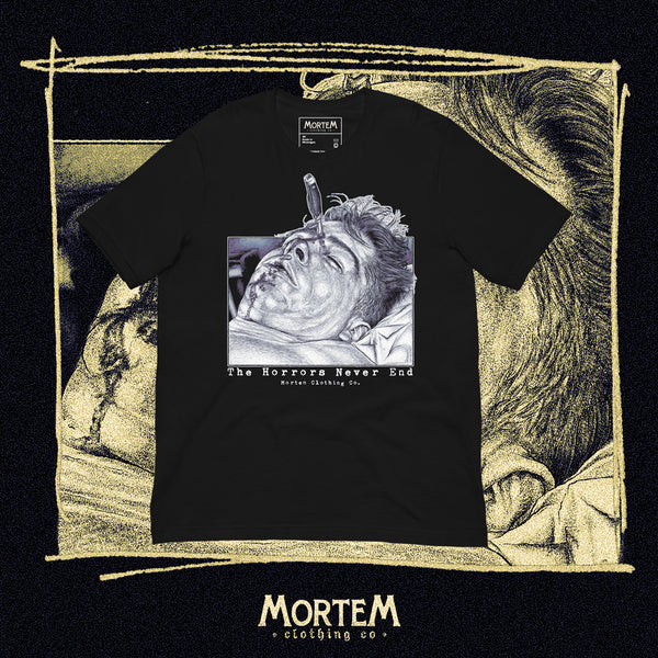 Horrors Never End T-shirt