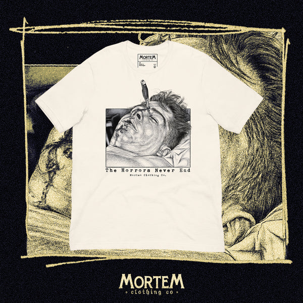 Horrors Never End T-shirt