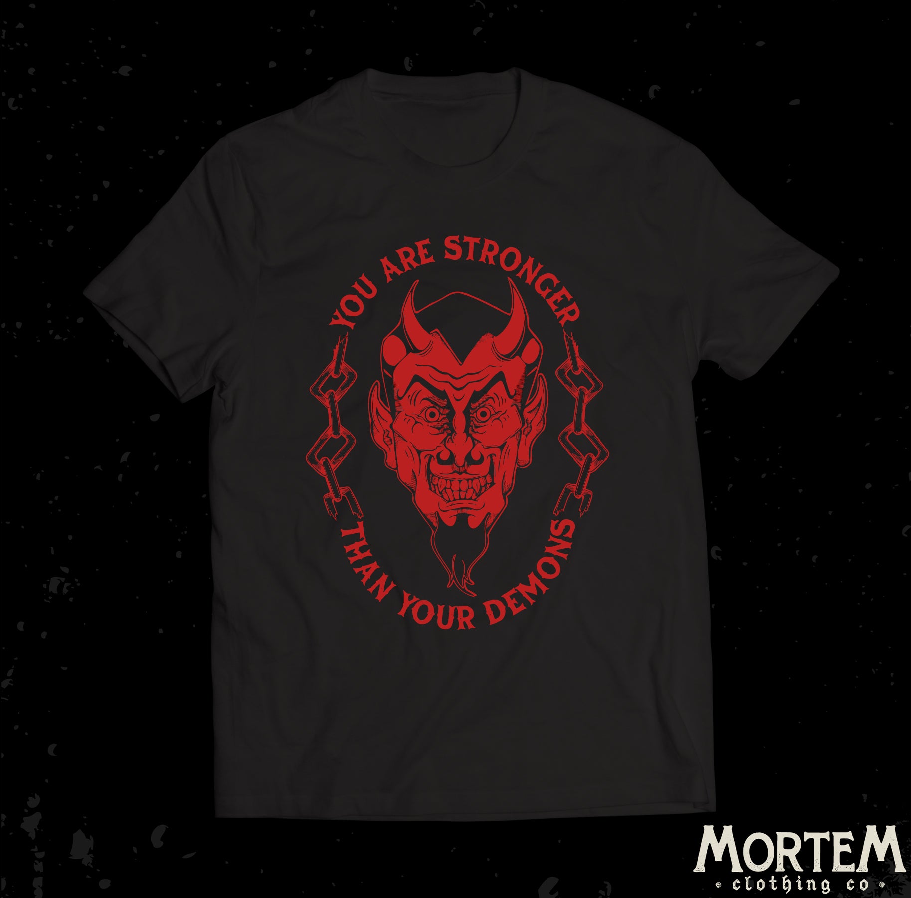 You Are Stronger Than Your Demons Tee